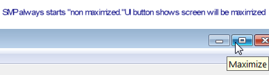 SMP_screen control shows UI not maximized.png